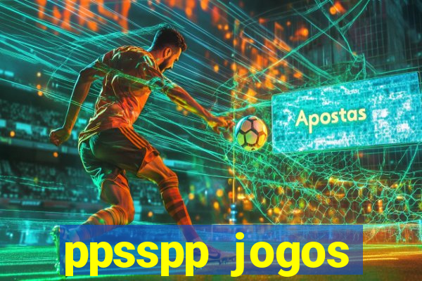 ppsspp jogos download mediafıre